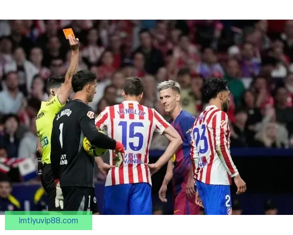 剑南春巴萨逆转马竞莱万绝杀拉什福德建功助力球队7分领跑